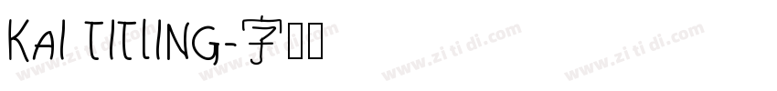 kai titling字体转换